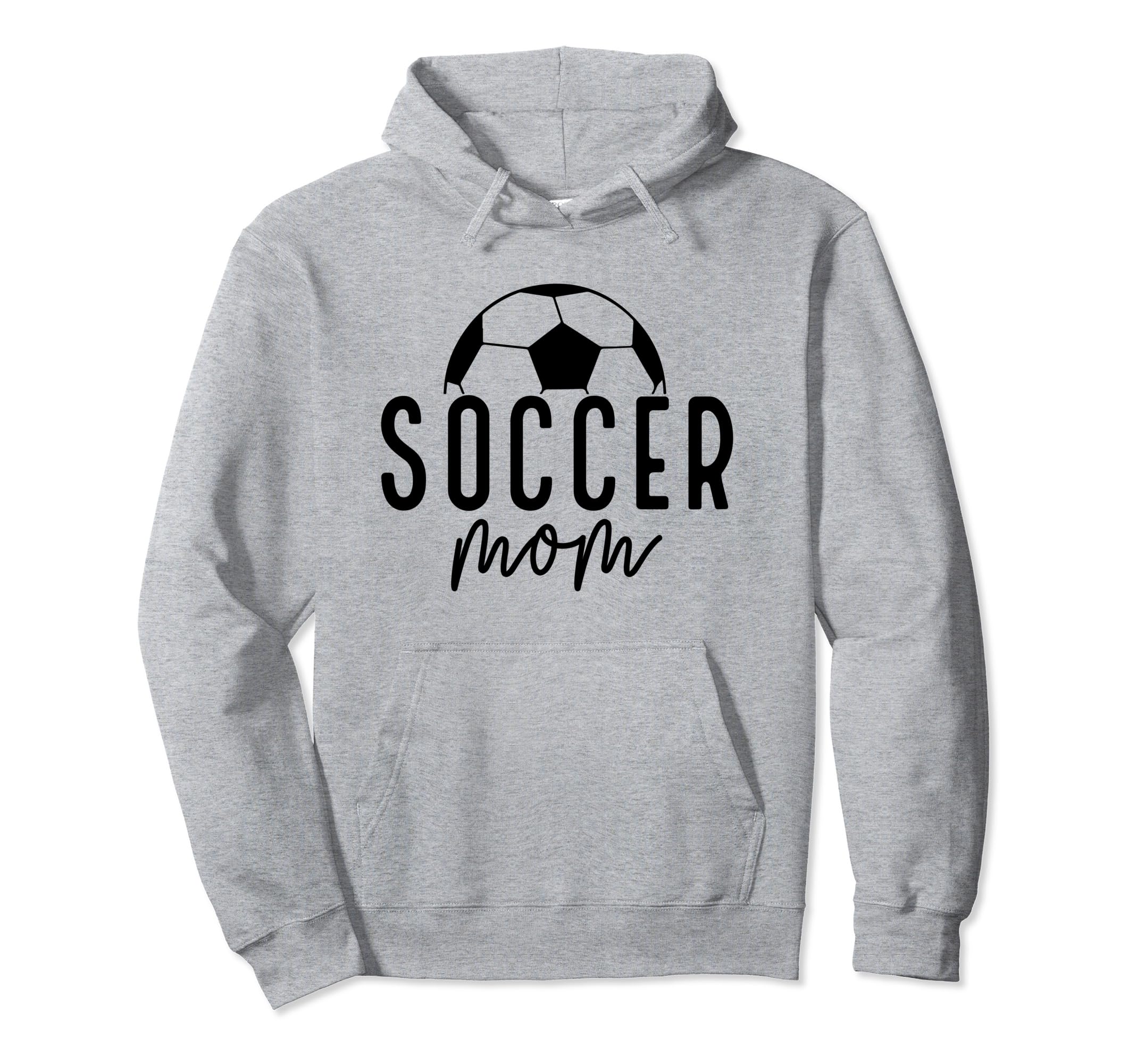 Soccer Mom Life Player Coach Mommy Hoodie - Fun Novelty Design Men Women - T-Shirt, Sweatshirt, Hoodie