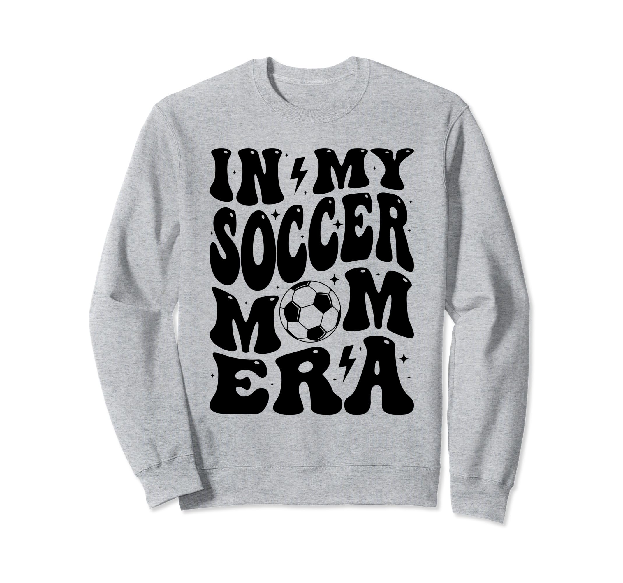 My Soccer Mom Era Groovy Mom Sweatshirt - Streetwear Style Unisex - T-Shirt, Sweatshirt, Hoodie