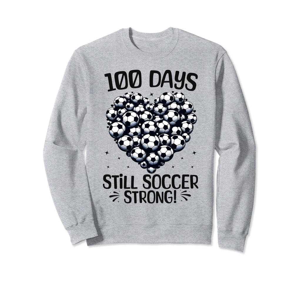 100 Days School Soccer Heart Love Sweatshirt - Custom Art Print Unisex - T-Shirt, Sweatshirt, Hoodie