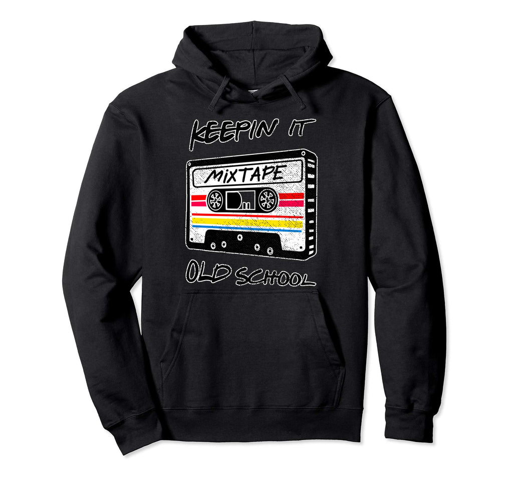 Keepin It Old Schcool Cassette Mix Tapes Hoodie - Novelty Apparel Unisex - T-Shirt, Sweatshirt, Hoodie