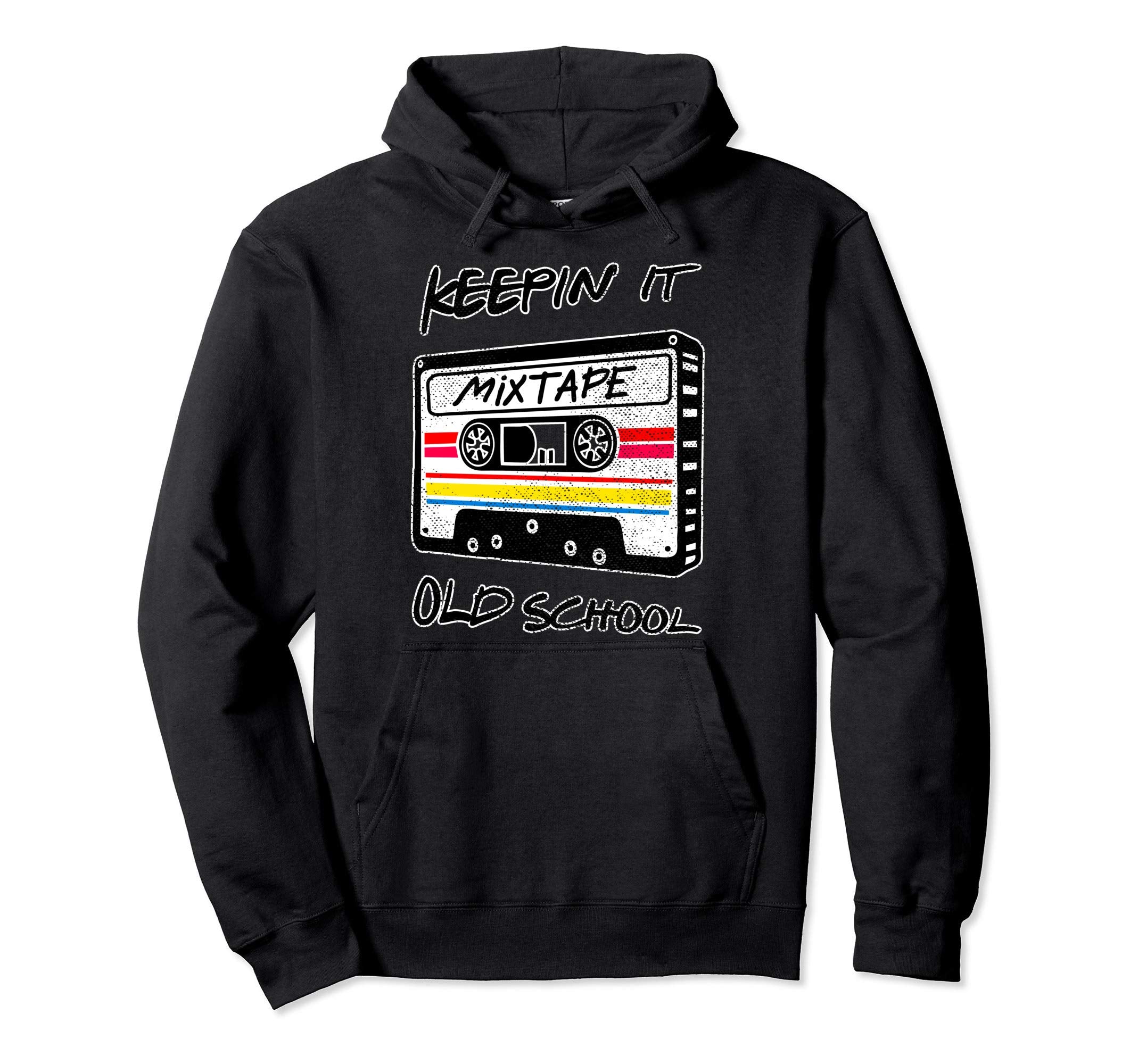 Keepin It Old Schcool Cassette Mix Tapes Hoodie - Novelty Apparel Unisex - T-Shirt, Sweatshirt, Hoodie