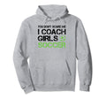 You Dont Scare Me I Coach Soccer Hoodie - Streetwear Style for Adults - T-Shirt, Sweatshirt, Hoodie