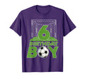 6Th Birthday 6 Years Old Soccer T-Shirt - Novelty Apparel Men Women - T-Shirt, Sweatshirt, Hoodie