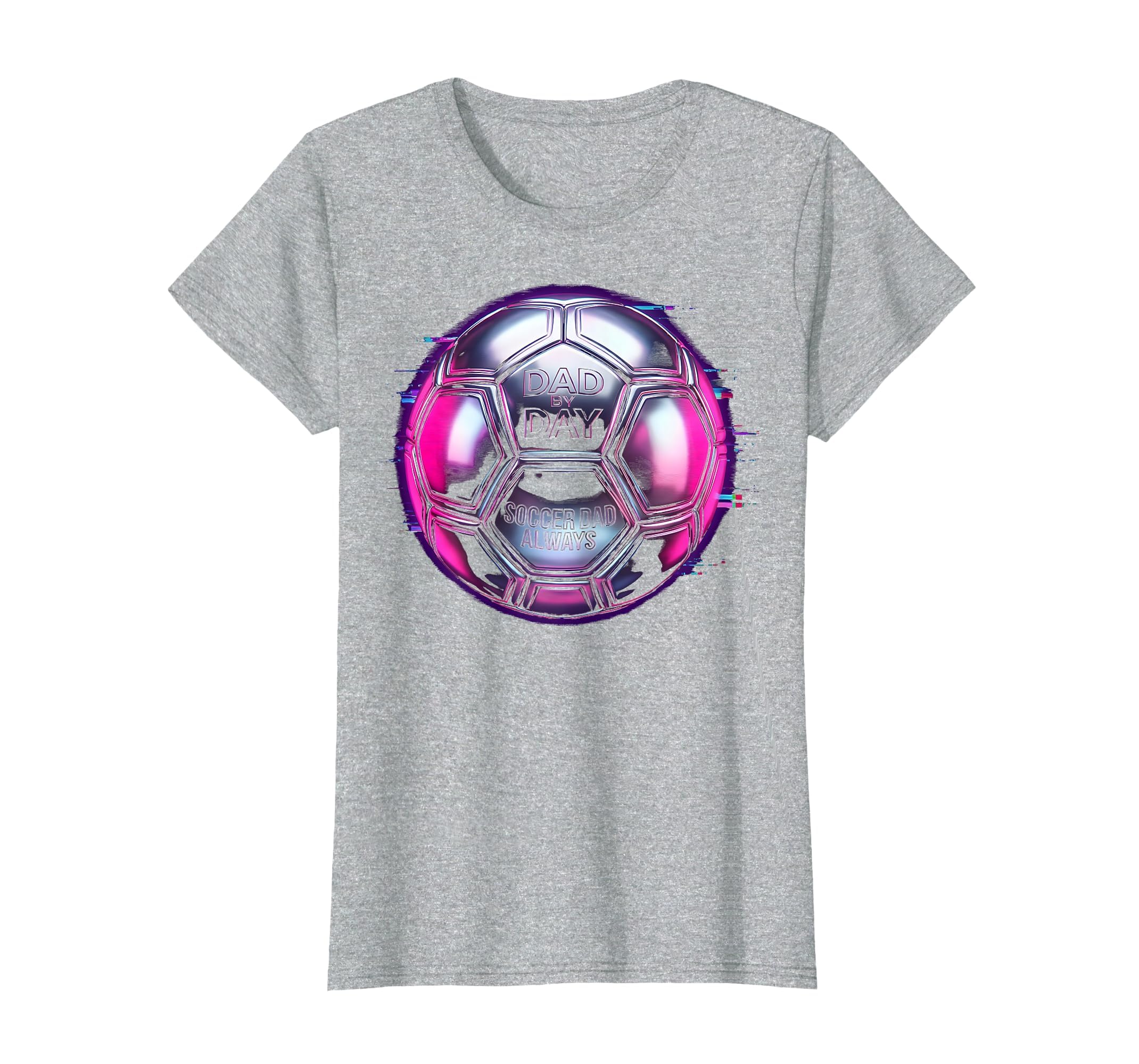 Dad Day Soccer Dad Always T-Shirt - Custom Art Print for Adults - T-Shirt, Sweatshirt, Hoodie