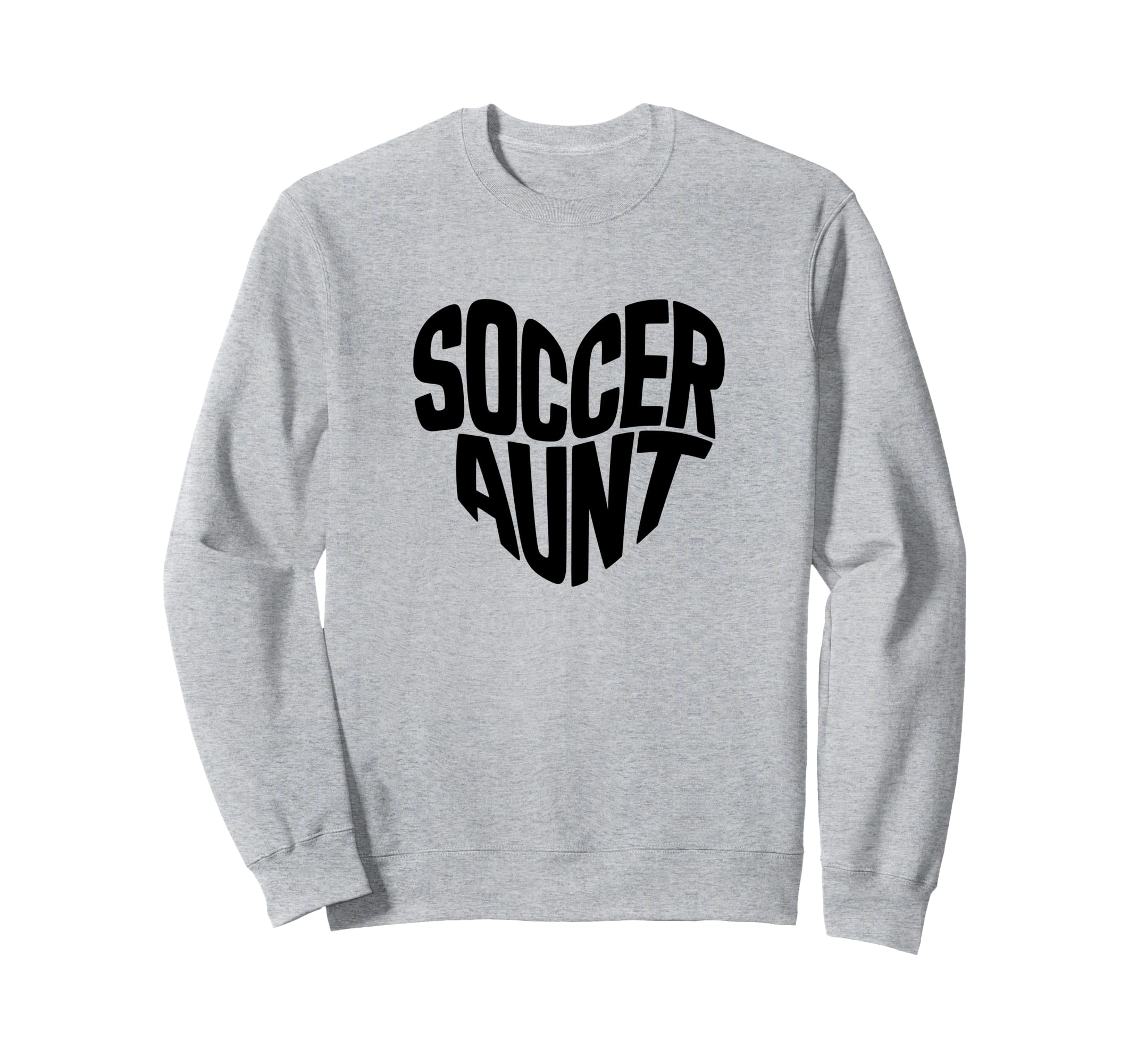 Soccer Aunt Proud Soccer Auntie Heart Sweatshirt - Graphic Print Unisex - T-Shirt, Sweatshirt, Hoodie