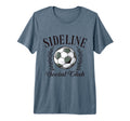 Sideline Social Club Soccer Mom Tri Blend T-Shirt - Novelty Apparel Unisex - T-Shirt, Sweatshirt, Hoodie
