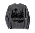 Acadia National Park Us Acadia Sweatshirt - Aesthetic Graphic Unisex - T-Shirt, Sweatshirt, Hoodie