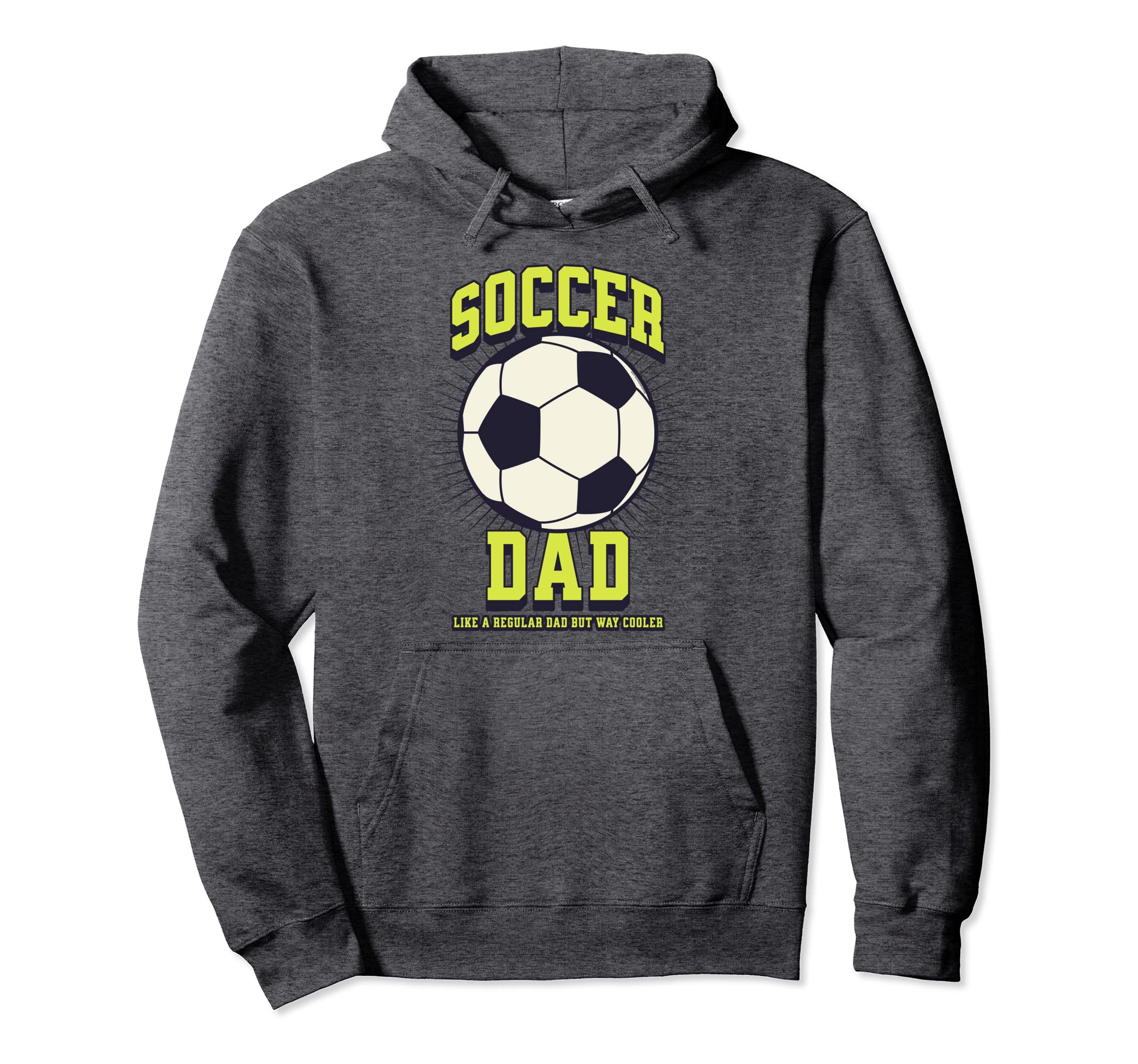 Soccer Dad Like Regular Dad But Way Hoodie - Minimalist Print Men Women - T-Shirt, Sweatshirt, Hoodie