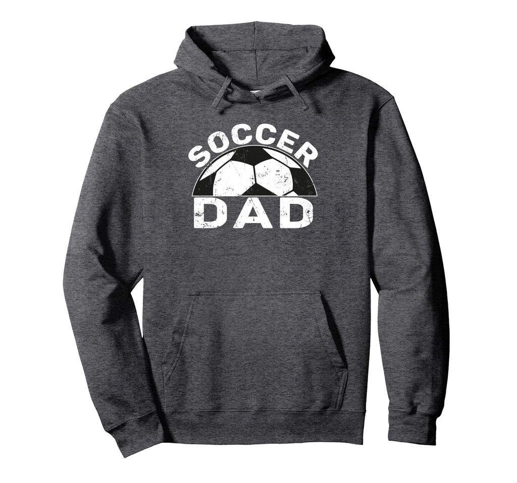 Soccer Dad Hoodie - Casual Everyday Wear Unisex - T-Shirt, Sweatshirt, Hoodie