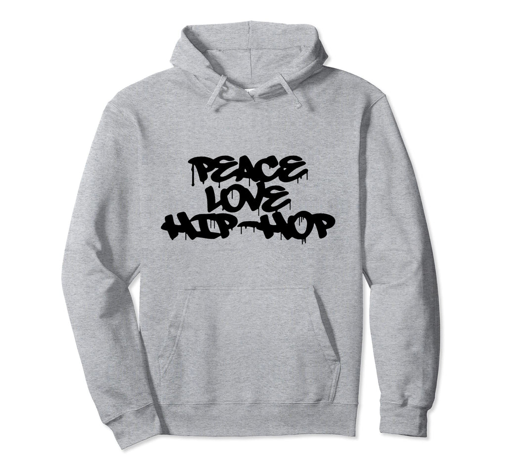 Peace Love Hip Hop Old School Rap Hoodie - Fun Novelty Design for Adults - T-Shirt, Sweatshirt, Hoodie