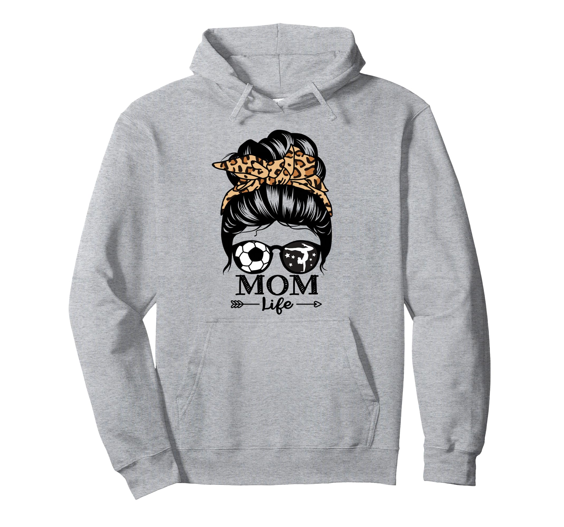 Mom Life Messy Bun Hair Funny Soccer Hoodie - Fun Novelty Design Men Women - T-Shirt, Sweatshirt, Hoodie