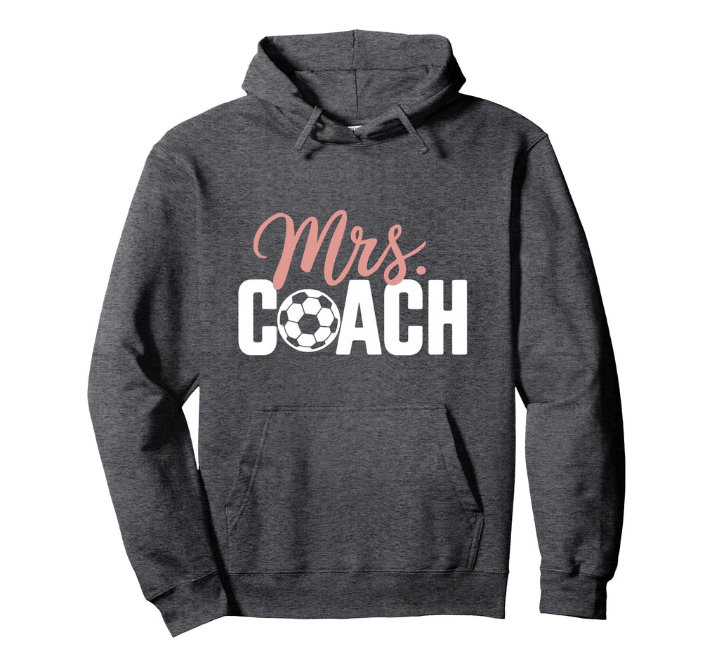 Mrs Soccer Coach Coaches Wives Hoodie - Unique Graphic Unisex - T-Shirt, Sweatshirt, Hoodie