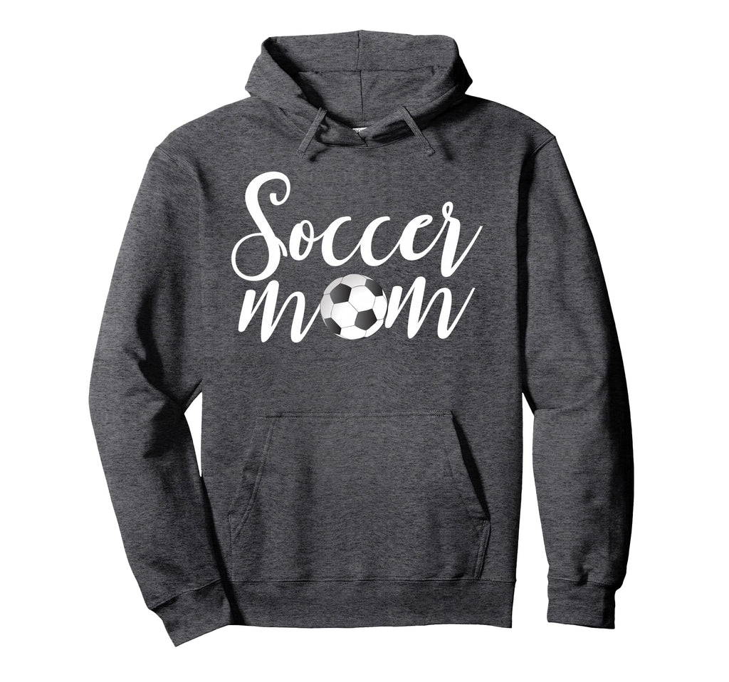 Soccer Mom Mom Hoodie - Novelty Apparel for Adults - T-Shirt, Sweatshirt, Hoodie