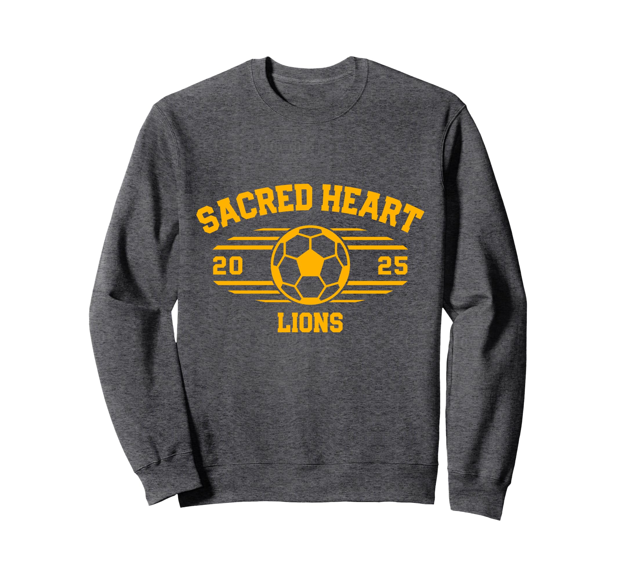 Sacred Heart Lions Soccer Ball 2025 Sweatshirt - Fun Novelty Design Unisex - T-Shirt, Sweatshirt, Hoodie