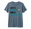 Soccer Player Lifes About Goals Assist T-Shirt - Graphic Print Unisex - T-Shirt, Sweatshirt, Hoodie