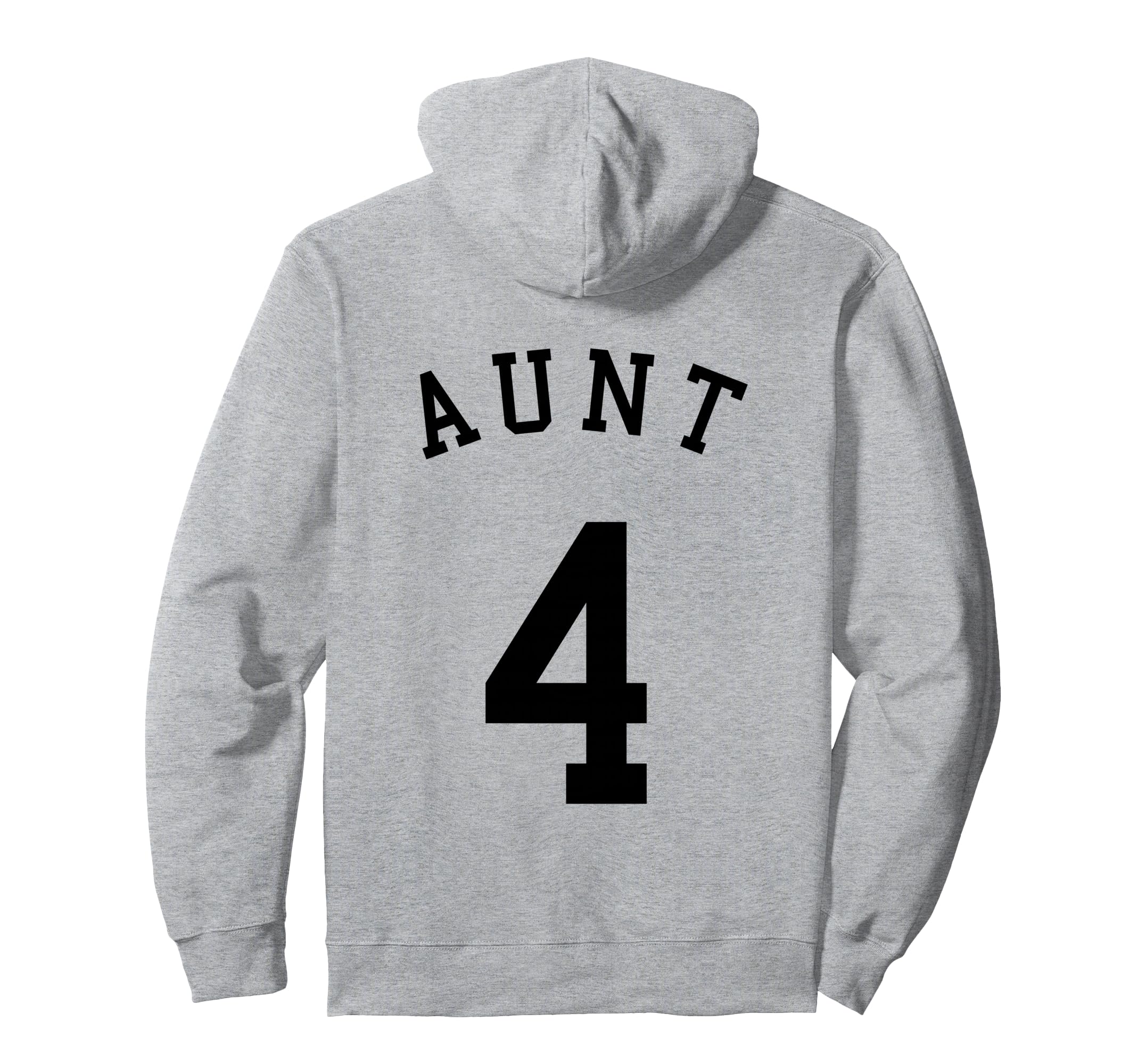 Aunt Team 4 Basketball Hockey Football Hoodie - Trendy Graphic for Adults - T-Shirt, Sweatshirt, Hoodie