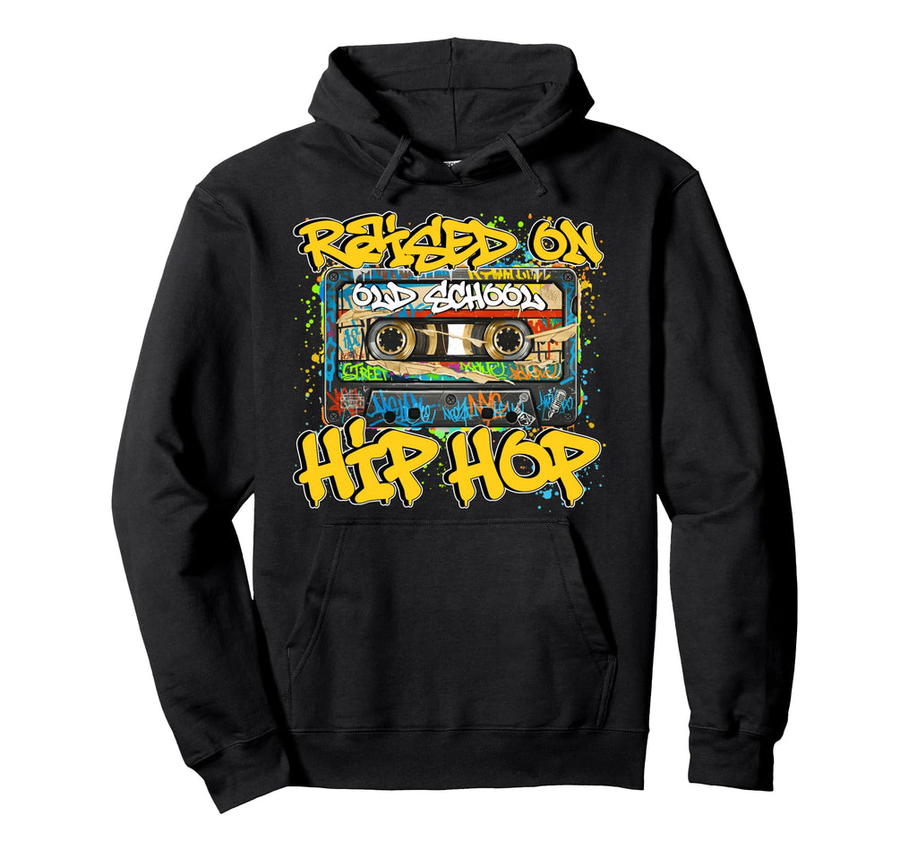 Raised 80S 90S Old School Hip Hop Hoodie - Fun Novelty Design for Adults - T-Shirt, Sweatshirt, Hoodie