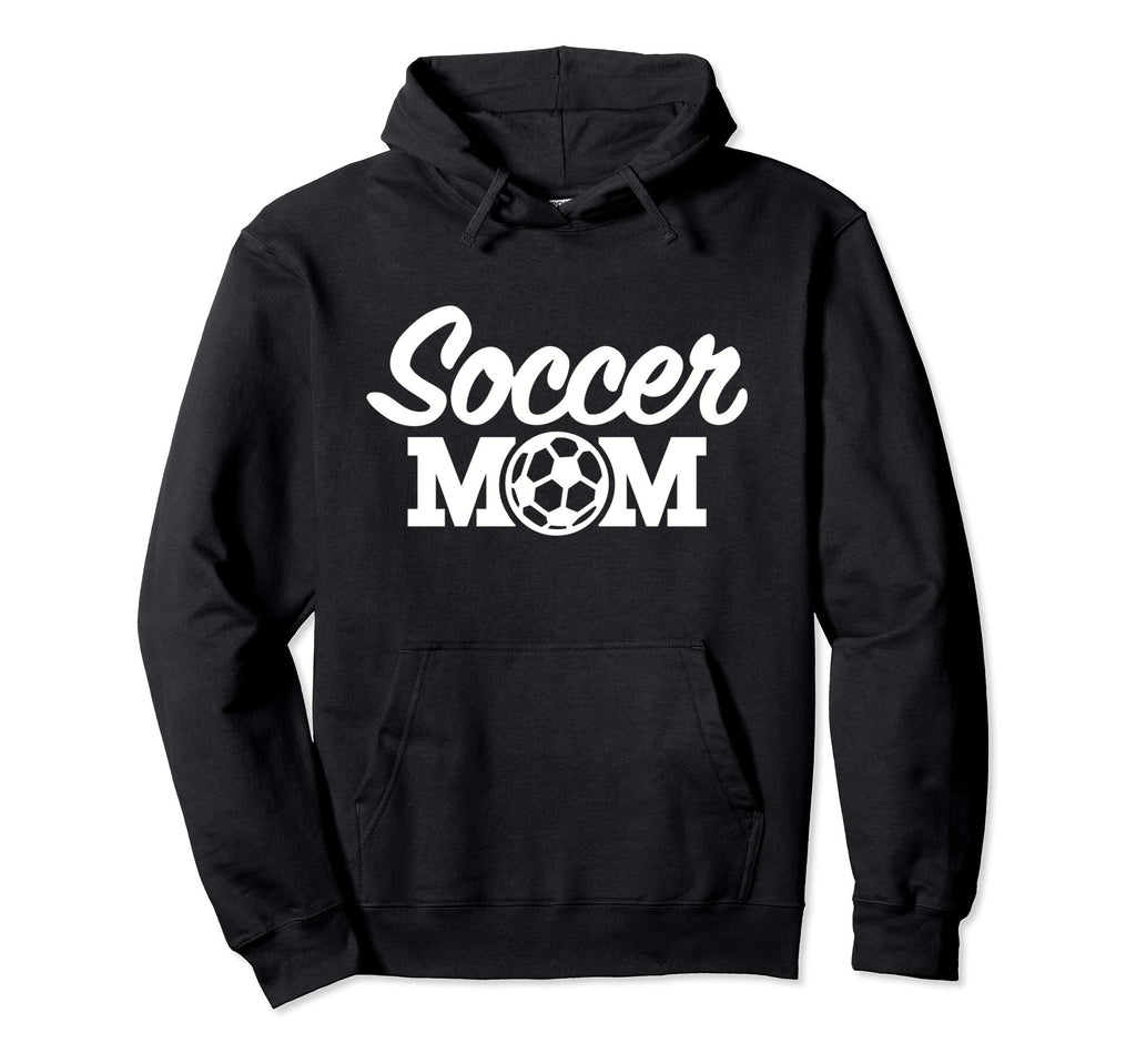 Soccer Mom Hoodie - Streetwear Style Unisex - T-Shirt, Sweatshirt, Hoodie