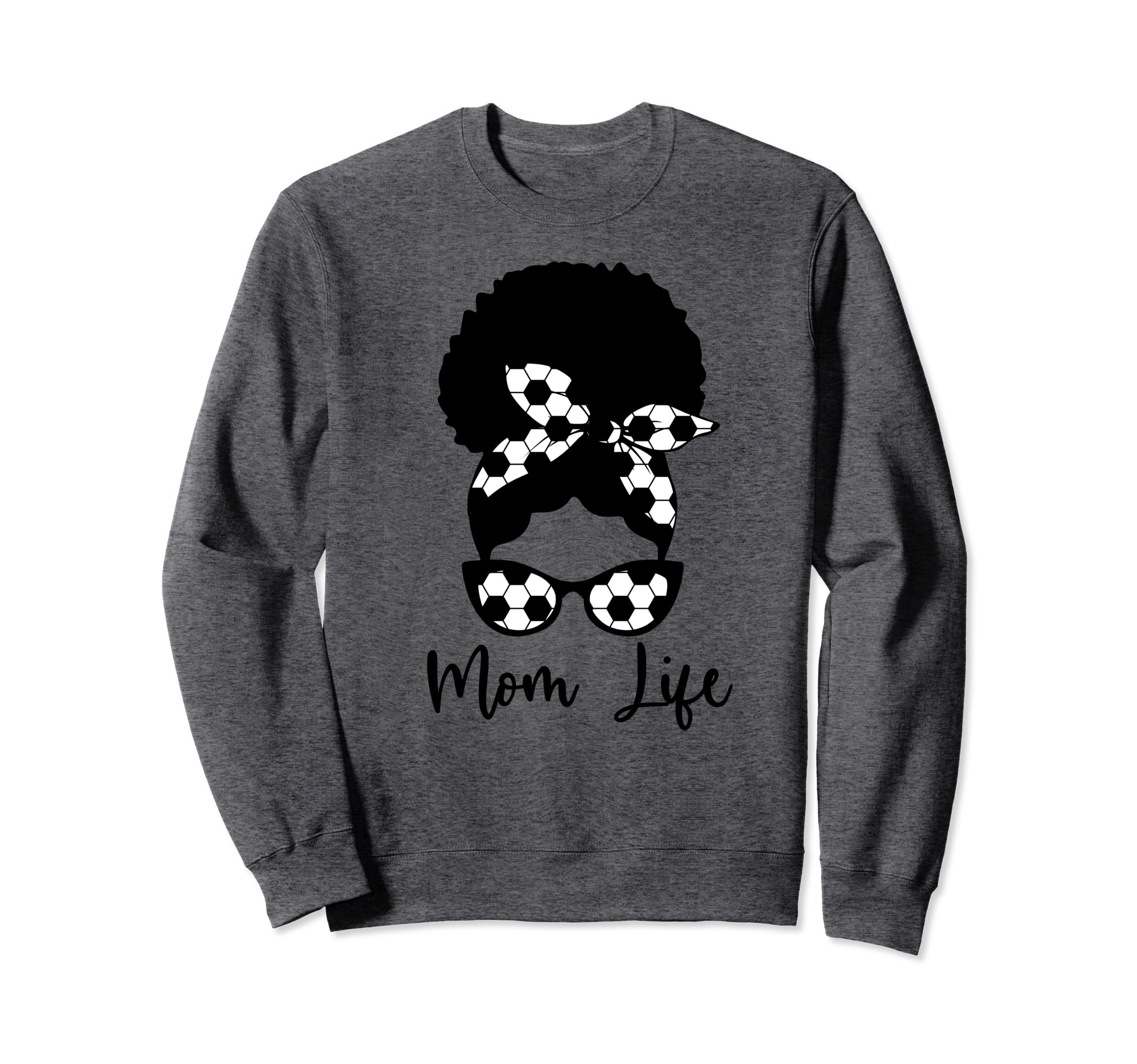 Soccer Mom Black Mom African American Sweatshirt - Graphic Print Men Women - T-Shirt, Sweatshirt, Hoodie