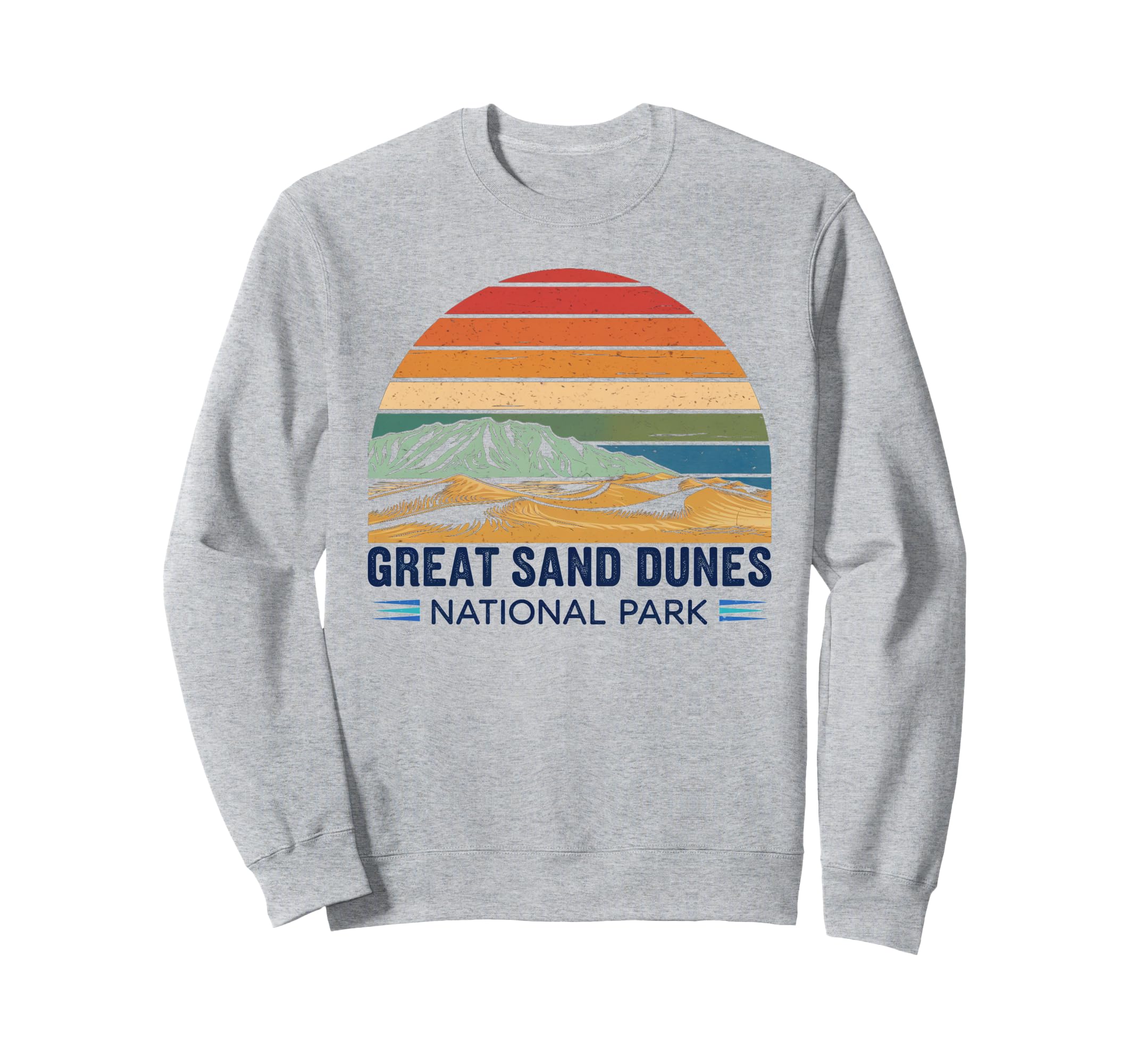 Great Sand Dunes National Park Sweatshirt - Streetwear Style Men Women - T-Shirt, Sweatshirt, Hoodie