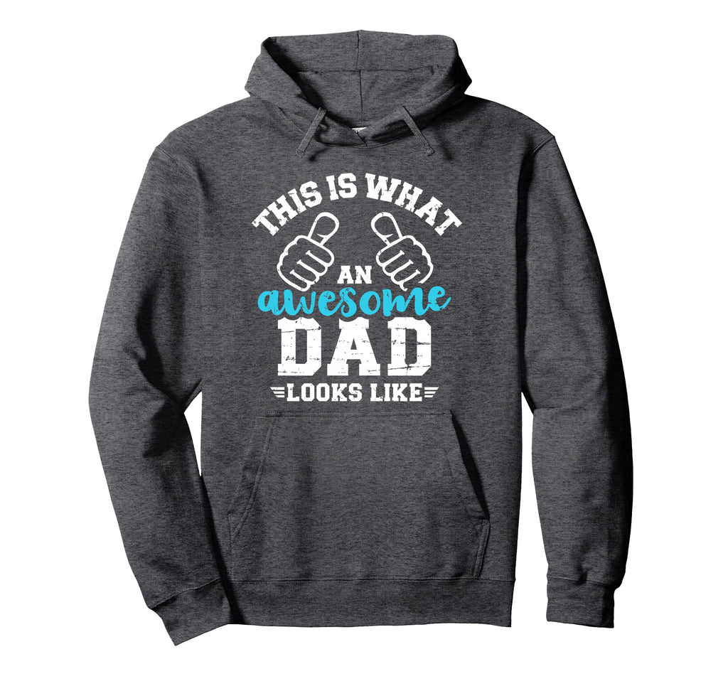 This Is What Dad Looks Like Hoodie - Graphic Print for Adults - T-Shirt, Sweatshirt, Hoodie