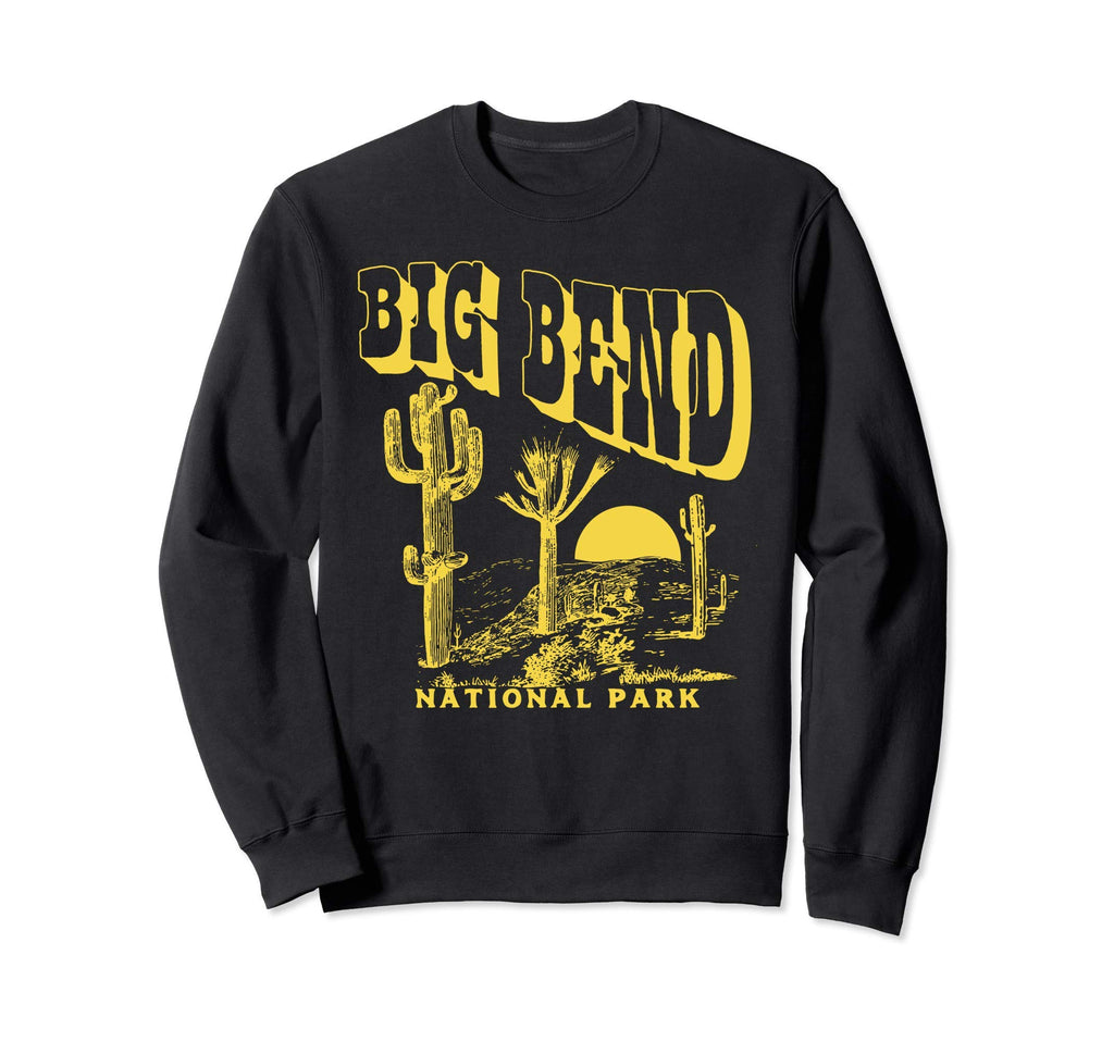 Big Bend National Park Saguaro Sweatshirt - Casual Everyday Wear Unisex - T-Shirt, Sweatshirt, Hoodie