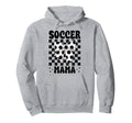 Soccer Mama Soccer Mom Mothers Day Hoodie - Novelty Apparel for Adults - T-Shirt, Sweatshirt, Hoodie