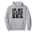 Soccer Grammy Groovy Soccer Grandma Sports Hoodie - Graphic Print Unisex - T-Shirt, Sweatshirt, Hoodie