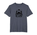 Soccer Coach Soccer Is Life Rest Is T-Shirt - Novelty Apparel Men Women - T-Shirt, Sweatshirt, Hoodie