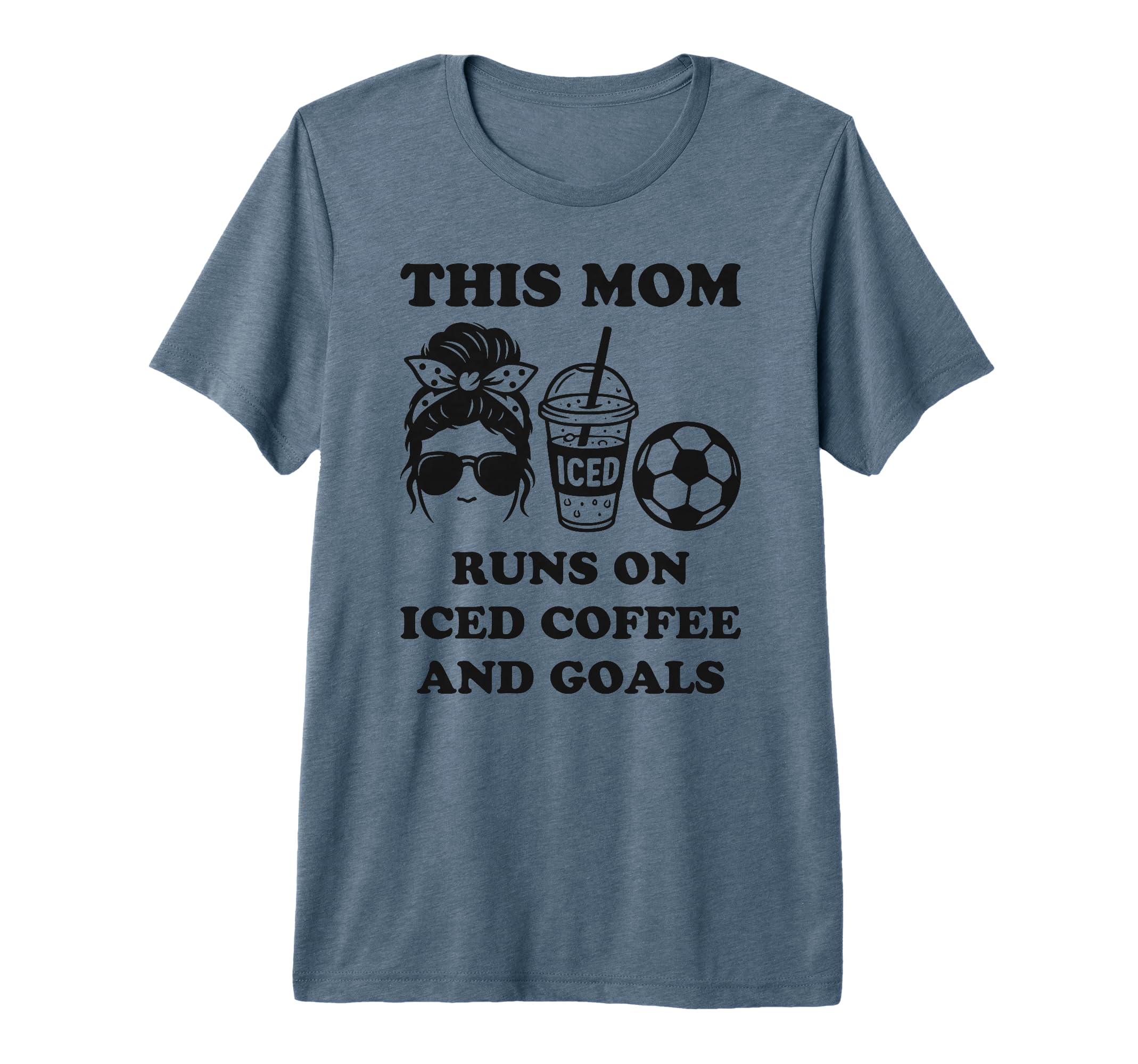 This Mom Runs Iced Coffee And Goals T-Shirt - Trendy Graphic Men Women - T-Shirt, Sweatshirt, Hoodie