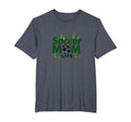 Soccer Mom Life Proud Parent Sideline T-Shirt - Trendy Graphic Unisex - T-Shirt, Sweatshirt, Hoodie