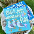 Gulls Just Wanna Have Fun - Adult & Kids T-Shirts, Sweatshirts & Hoodies apparel design preview 1