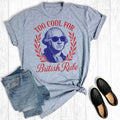 4th of July Too Cool For British Rule Graphic - Adult & Kids T-Shirts, Sweatshirts & Hoodies apparel design preview 1