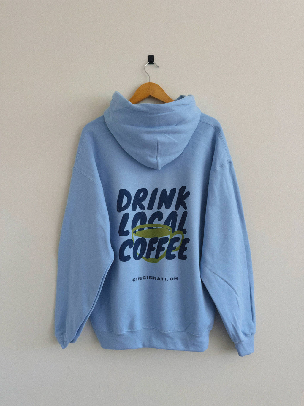 Drink Local Coffee Light Blue (Heavyweight) - Adult & Kids T-Shirts, Sweatshirts & Hoodies apparel design preview 1