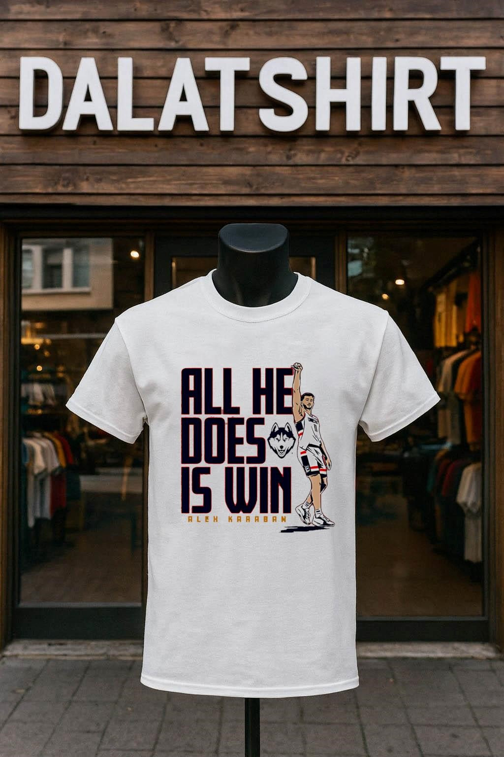 All He Does Is Win Alex Karaban UConn Huskies - Adult & Kids T-Shirts, Sweatshirts & Hoodies apparel design preview 1