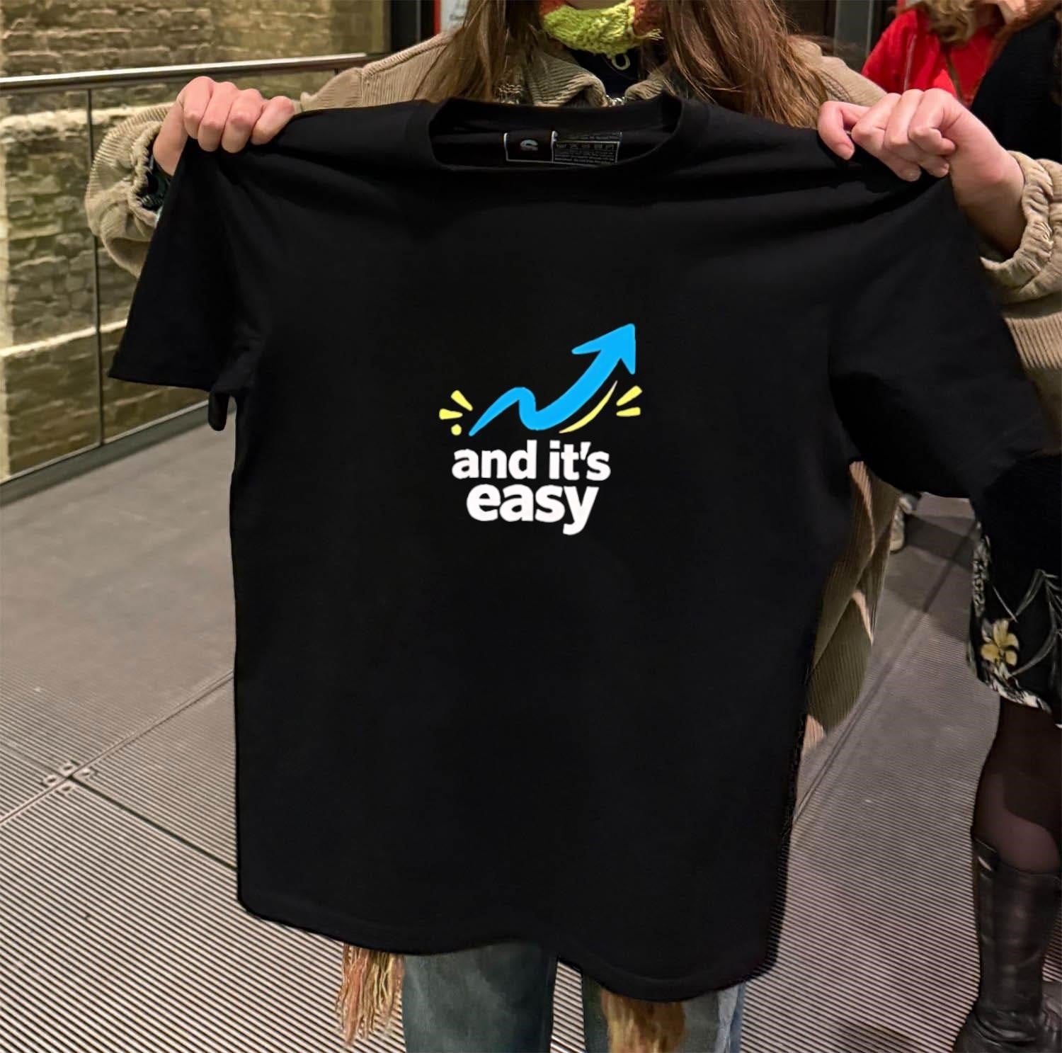 And It's Easy - Adult & Kids T-Shirts, Sweatshirts & Hoodies apparel design preview 2