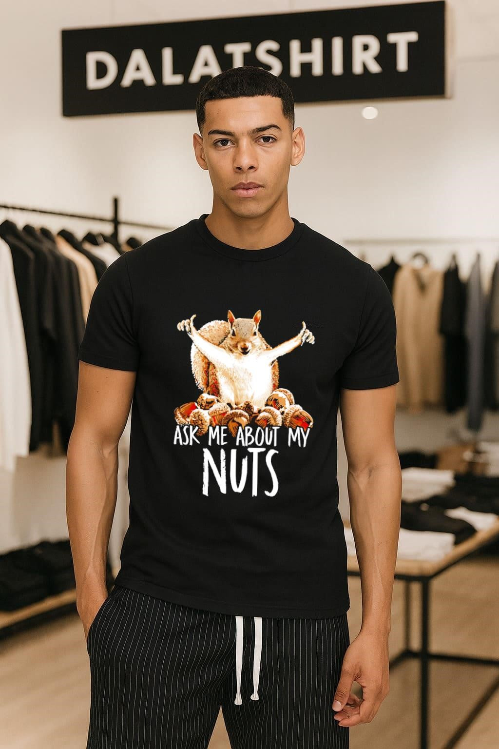 Ask Me About My Nuts Squirrel - Adult & Kids T-Shirts, Sweatshirts & Hoodies apparel design preview 1