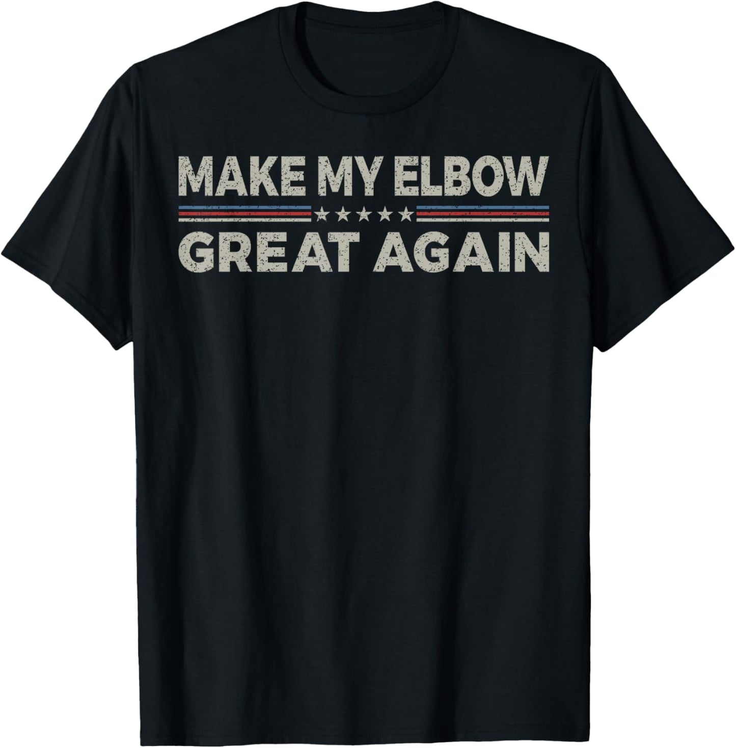 Make My Elbow Great Again Surgery Recovery Hoodie Designer Fashion