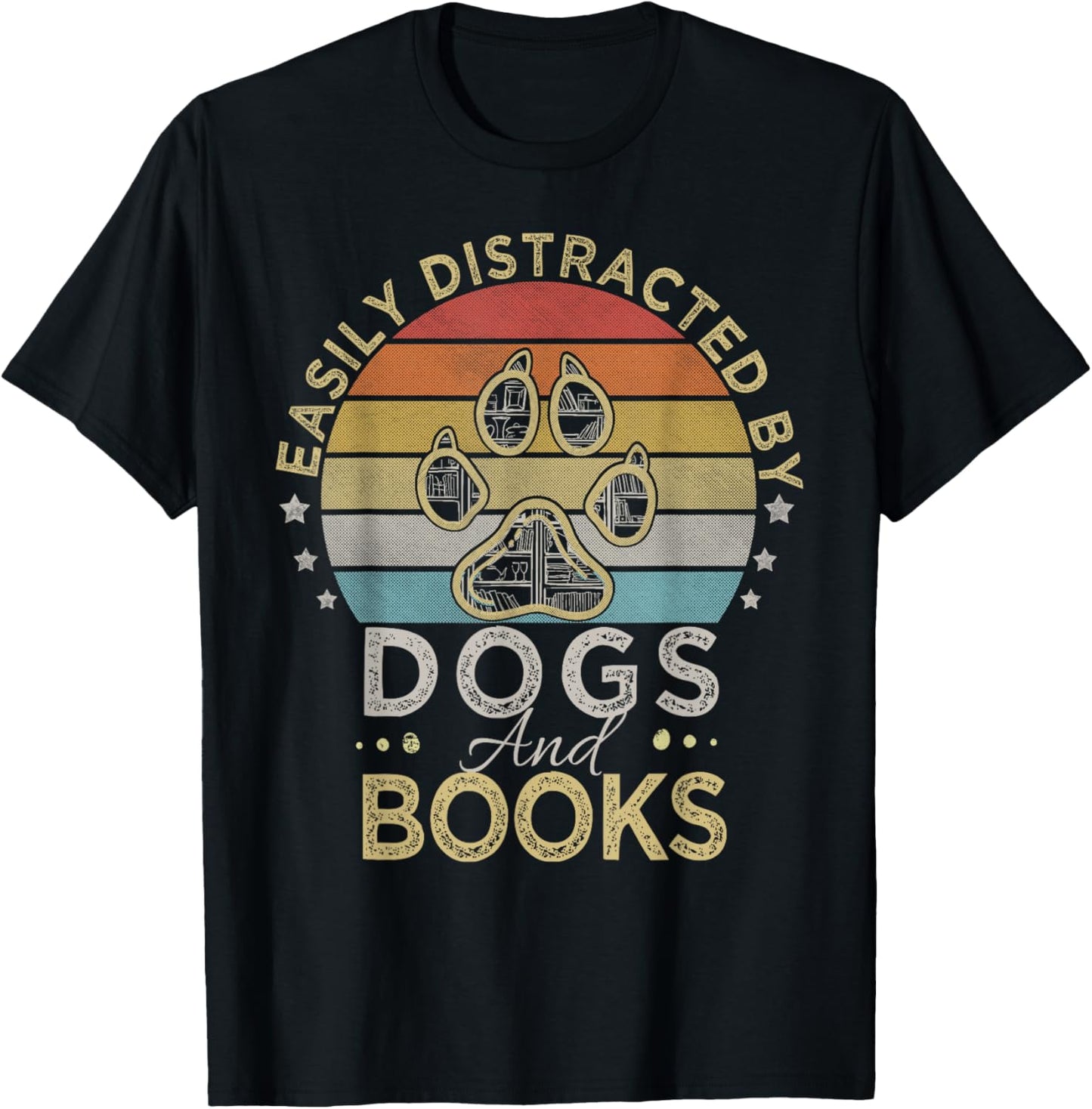 Easily Distracted Dogs And Books Dogs Tee Classic Style