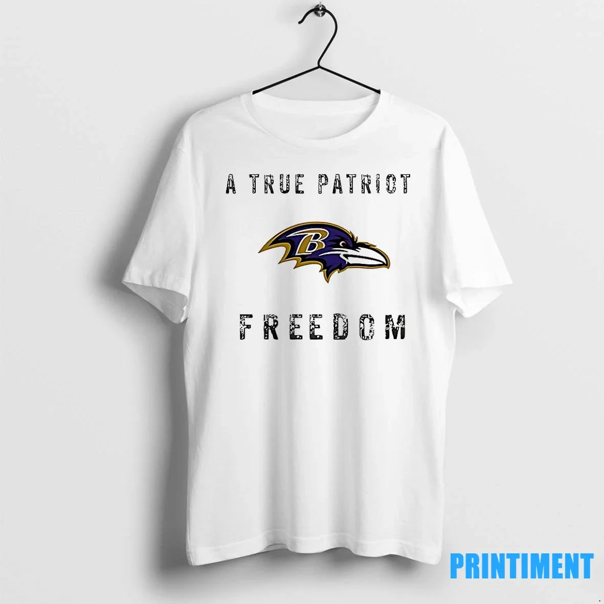 Baltimore Ravens Football A True Patriot Freedom - Adult & Kids T-Shirts, Sweatshirts & Hoodies apparel design preview 1