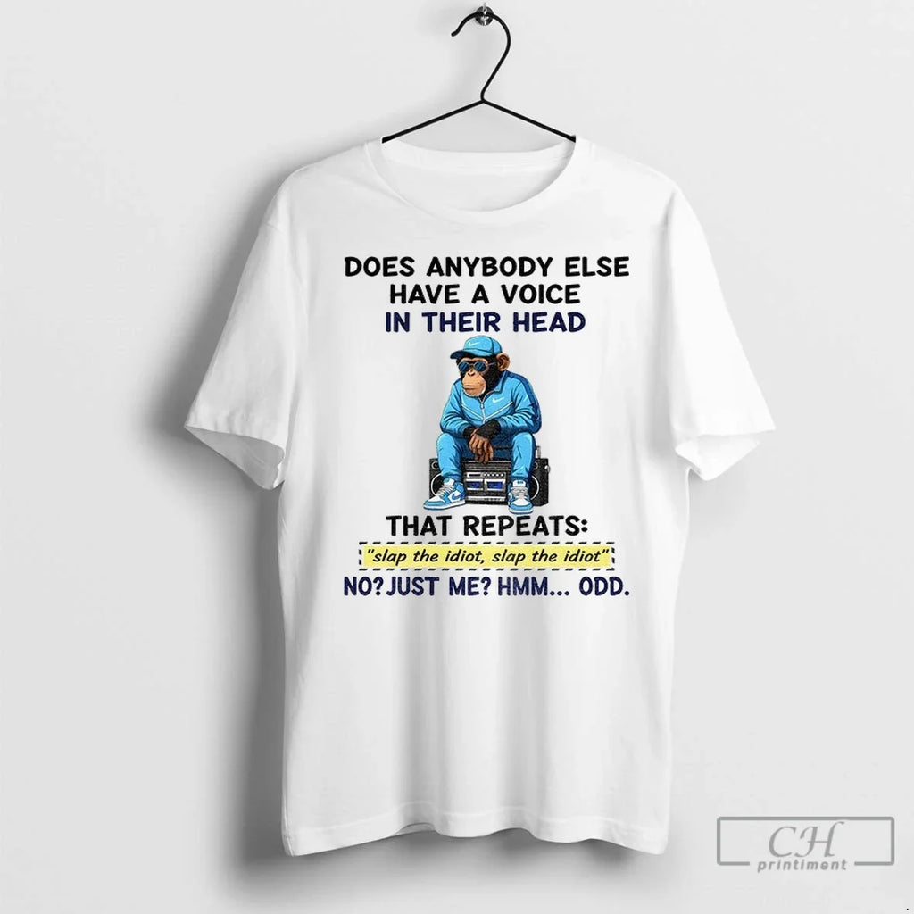 Bigfoot Does Anybody Else Have A Voice In Their Head - Adult & Kids T-Shirts, Sweatshirts & Hoodies apparel design preview 1