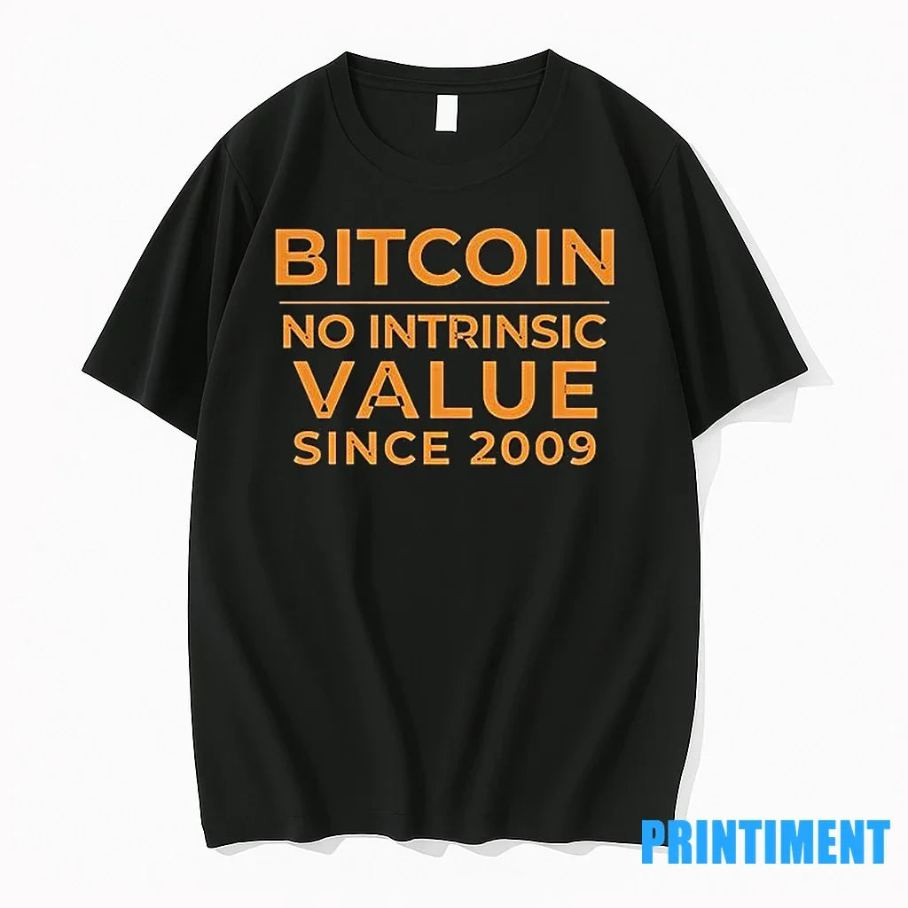 Bitcoin %d1%82%d0%b0%d1%84 No Intrinsic Value Since - Adult & Kids T-Shirts, Sweatshirts & Hoodies apparel design preview 1