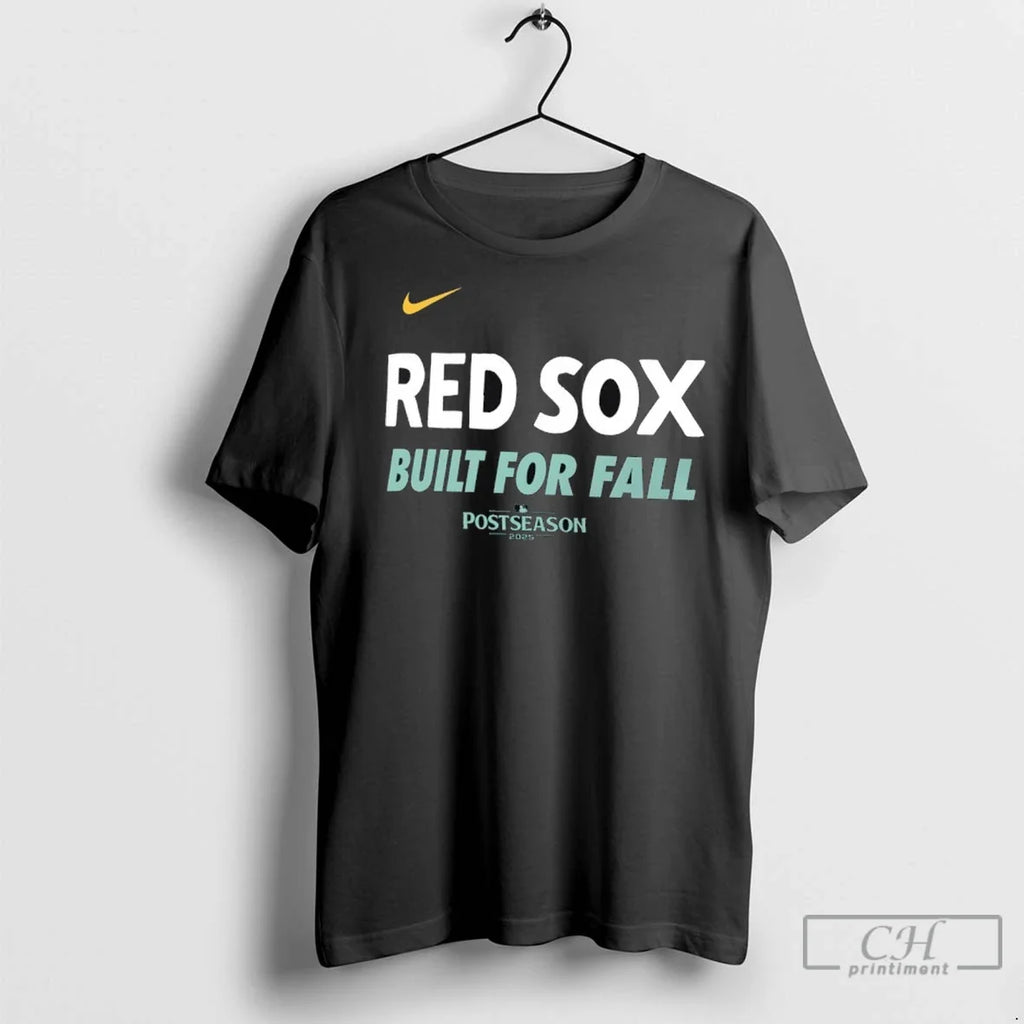 Boston Red Sox Built For Fall Postseason 2025 - Adult & Kids T-Shirts, Sweatshirts & Hoodies apparel design preview 1