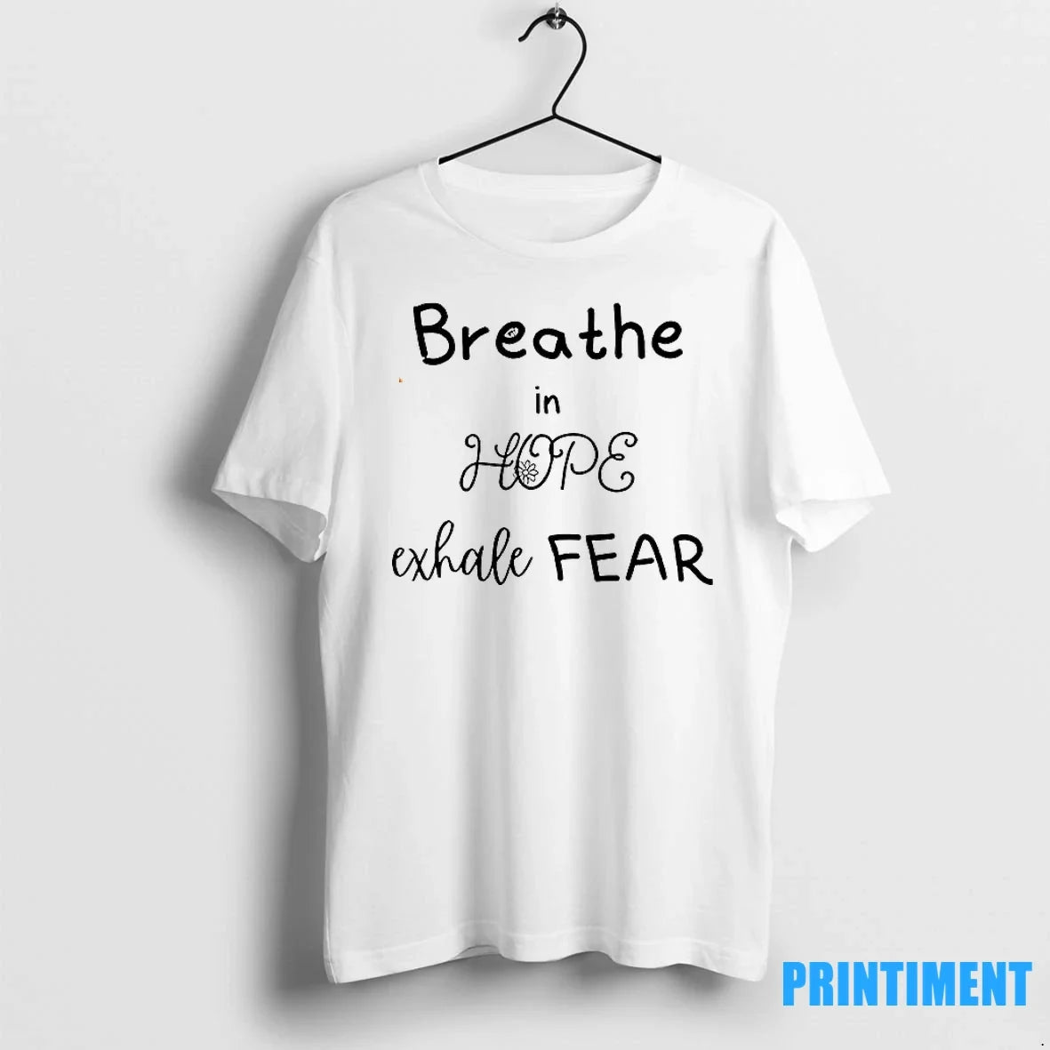 Breathe In Hope Exhale Fear Sweater - Adult & Kids T-Shirts, Sweatshirts & Hoodies apparel design preview 1