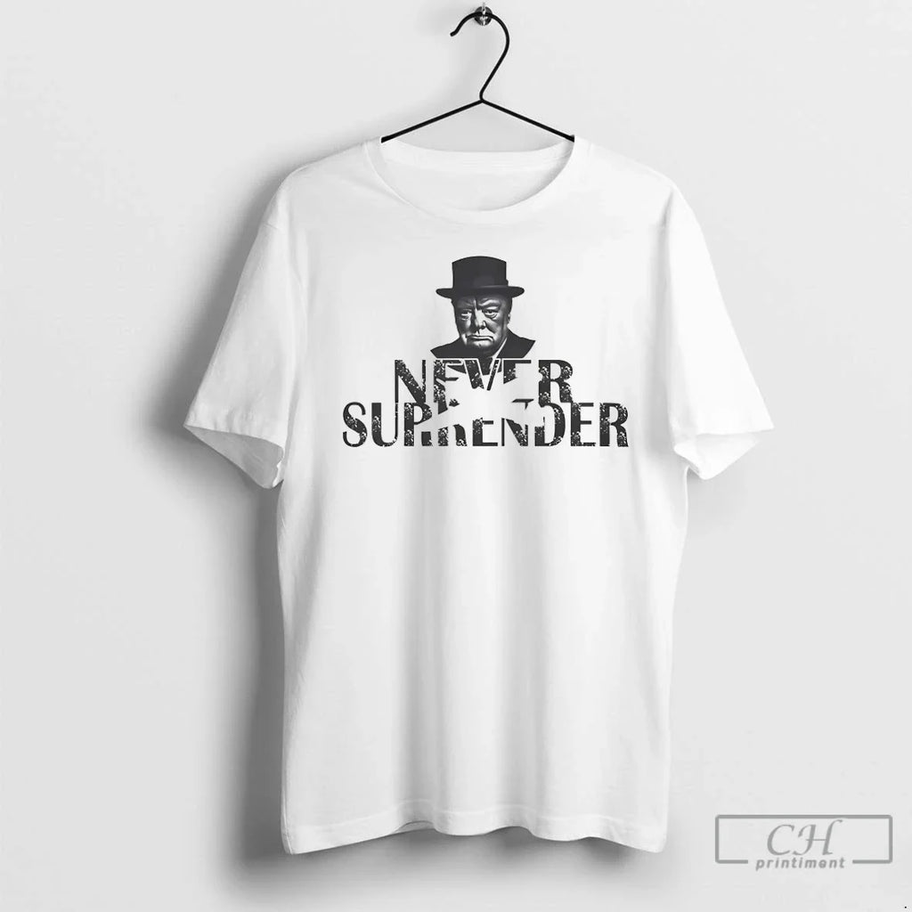 British Churchill Never Surrender - Adult & Kids T-Shirts, Sweatshirts & Hoodies apparel design preview 1