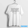 C S Lewis The Fact That Our Heart Yearns For - Adult & Kids T-Shirts, Sweatshirts & Hoodies apparel design preview 1