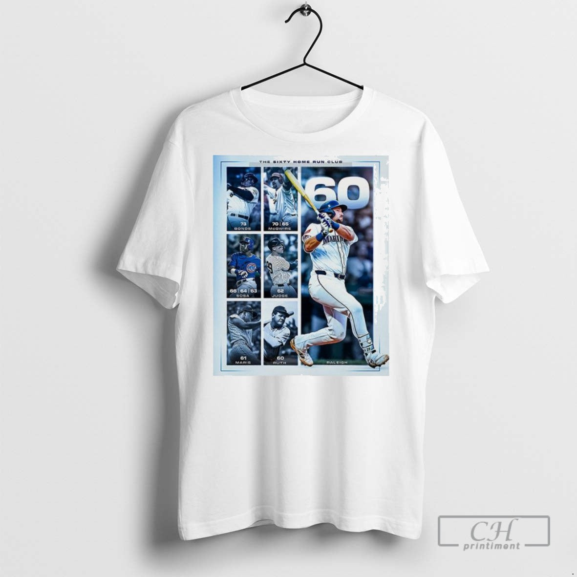 Cal Raleigh Seattle Mariners Mlb 60 Home Runs Player - Adult & Kids T-Shirts, Sweatshirts & Hoodies apparel design preview 1