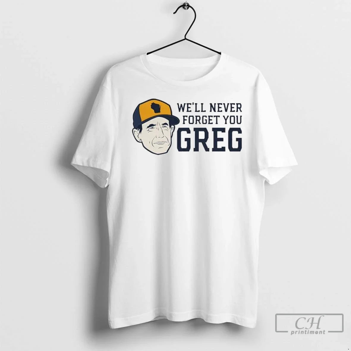 Chicago Cubs Craig Counsell Well Never Forget You - Adult & Kids T-Shirts, Sweatshirts & Hoodies apparel design preview 1