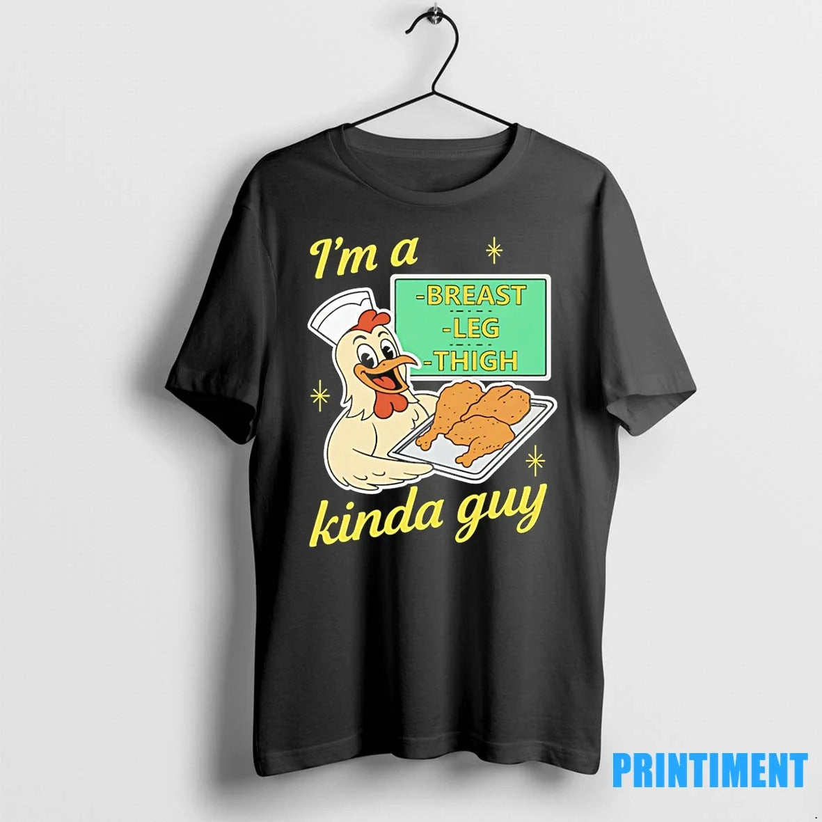 Chicken Im A Breast Leg And Thigh Kinda Guy Sweater - Adult & Kids T-Shirts, Sweatshirts & Hoodies apparel design preview 1