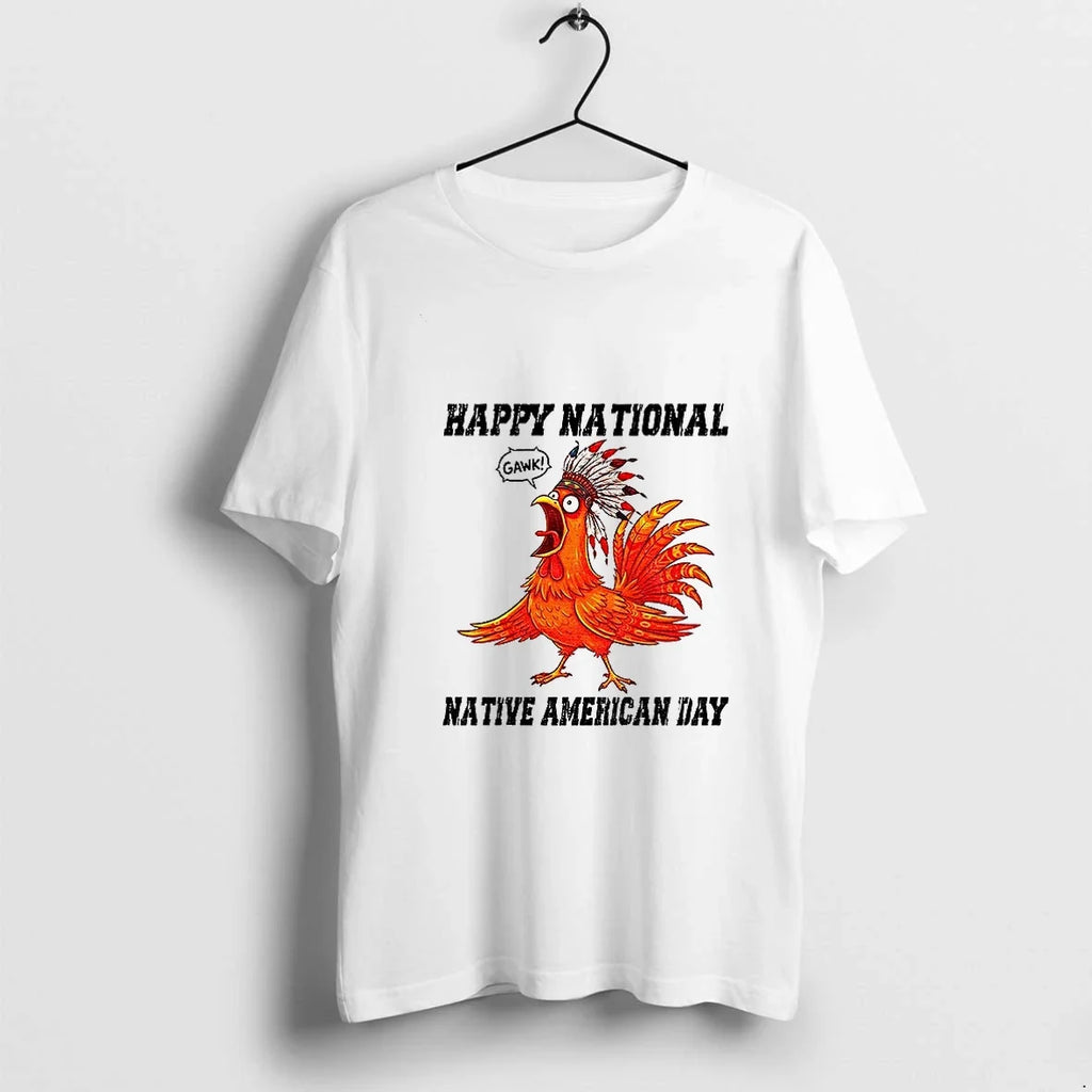 Chicken Meme Happy National Native American Day - Adult & Kids T-Shirts, Sweatshirts & Hoodies apparel design preview 1